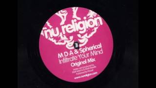 MDA & Spherical - Infiltrate Your Mind (Original Mix)