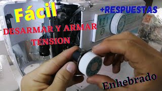 8. Desarmar y Armar Tensión del hilo, enhebrado superior e inferior entro otros -Respondiendo 1Parte