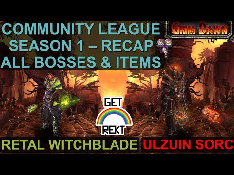 Grim Dawn League Season 1 - Recap: All Bosses, Items, Deaths & Points