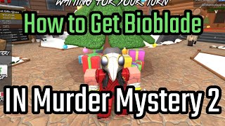 How to Get Bioblade in MM2 (Murder Mystery 2) Roblox
