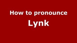 How to pronounce Lynk
