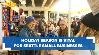 Holiday season is &#39;make or break months&#39; for many Seattle small businesses