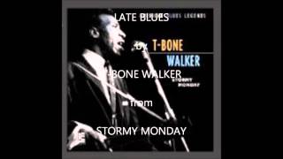T Bone Walker Late Blues