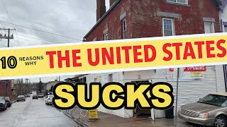 10 Reasons Why You Should NEVER Move to the United States