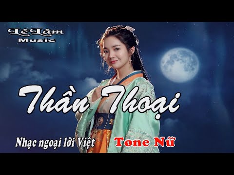Karaoke - Thần Thoại Tone Nữ | Lê Lâm Music