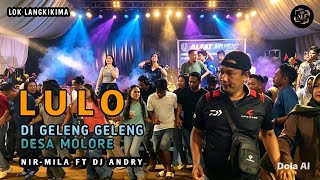 Download lagu 🔥💯DJ LULO DI GELENG GELENG DESA MOLORE.🔰VOC NIR-MILA FT DJ ANDRY📌LANGKIKIMA mp3