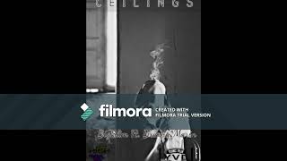 BigSlim FT. Breana Marin - Ceilings (prod. by GHXST)