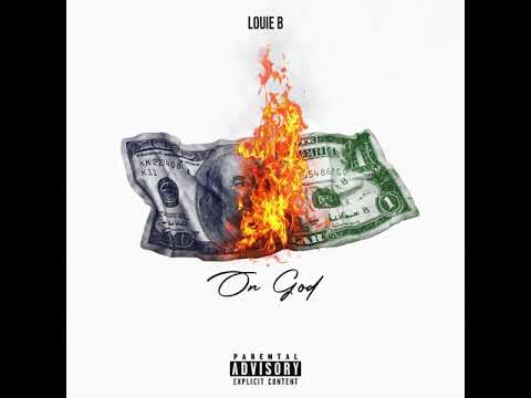 Louie B - On God (Official Audio)