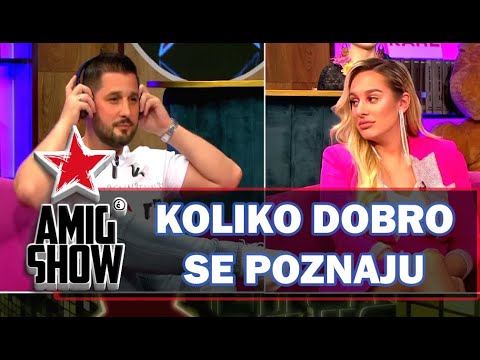 Koliko Dobro Se Poznaju - Luna i Marko (Ami G Show S13)