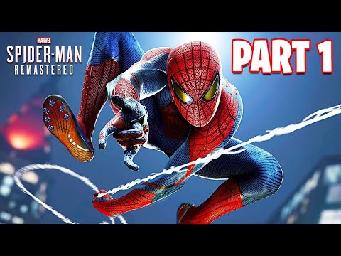 SPIDER-MAN REMASTERED PC Gameplay Walkthrough Part 1 - No Commentary