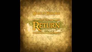 Morgan Heritage - The Return [Juke Boxx Productions]