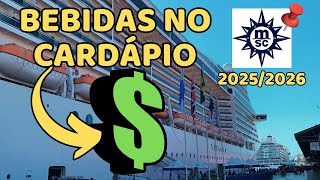 VALORES DAS BEBIDAS AVULSAS MSC CRUZEIROS 2025/2026 temporada brasileira