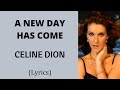 A NEW DAY HAS COME - CELINE DION (Lyrics) | @letssingwithme23