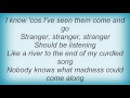 Augie March - Stranger Strange Lyrics