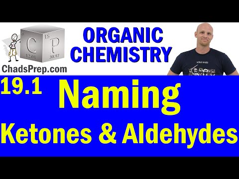 19.1 Naming Ketones and Aldehydes | Organic Chemistry
