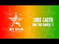 Chris Carter - Can You Handle It (Official Audio) | Jet Star Music
