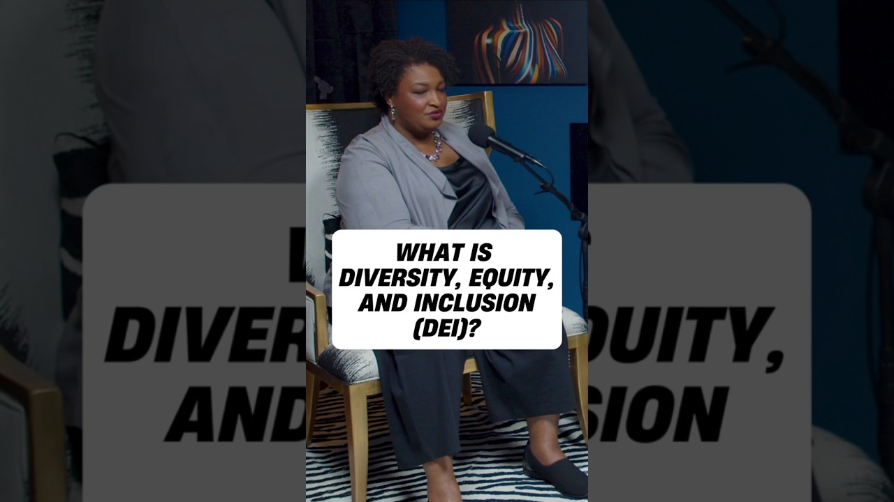 What Is Diversity, Equity, and Inclusion (DEI)? @JamalBryantOfficial #staceyabrams #diversity #dei