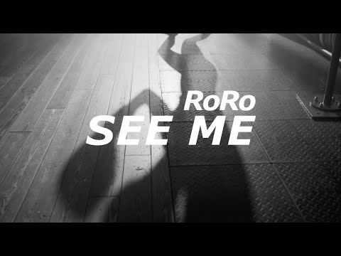 RoRo - See Me