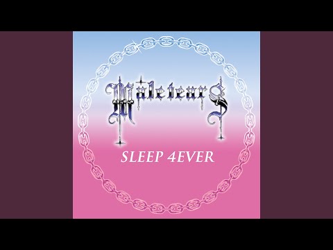 SLEEP 4EVER
