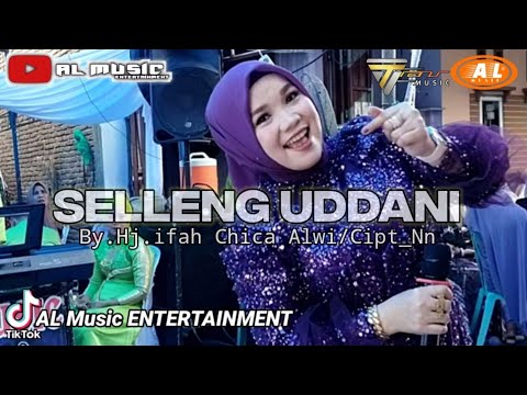 SELLENG UDDANI_CIPT_NN_BY.HJ.IFAH CHICA ALWI