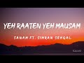 Yeh Raaten Yeh Mausam Lyrics Sanam Ft Simran Sehgal