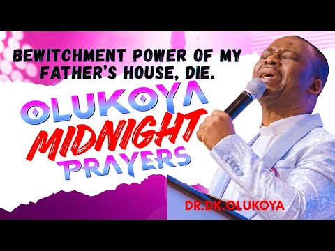28th January, Midnight- Bewitchment Power of my Father's House, Die. MIDNIGHT OLUKOYA PRAYERS #mfm