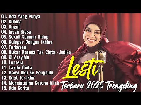 Lesti Terbaru 2025 Trengding 🎀 Lagu Lesti Terpopuler Terbaru 🎀 Lesti - Dilema 🎀 Ada Yang Punya