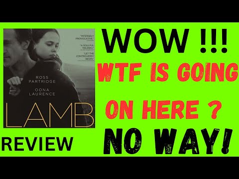 LAMB, 2016, OONA LAURENCE, MOVIE, SHOCKING !!!...WOW !!!...WTF ?