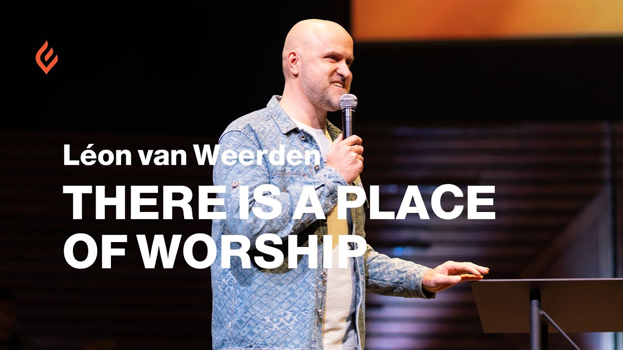 There Is A Place Of Worship