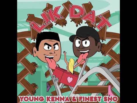@DjAkme @finestsno9945  - Like Dat x Young Kenna [Flow Promo]