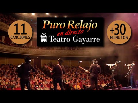 Puro Relajo: 11 canciones completas (+30 min.) desde el teatro 'Gayarre' (Pamplona 25/Enero/2020) HD