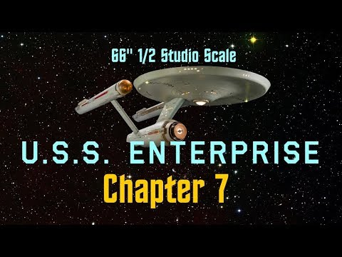 Aztek Dummy Update 7/26/19 - 66" Enterprise Chapter 7