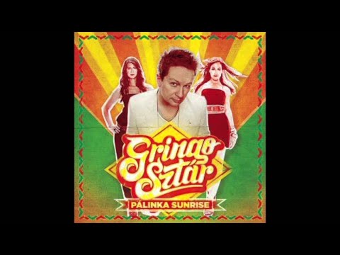 Geszti Péter és a Gringo Sztár - Csak Te