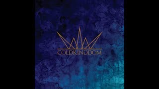 &quot;The Break&quot; by Cold Kingdom (With Lyrics)
