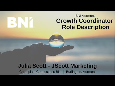 BNI Growth Coordinator Role Description - Julia Scott from Champlain Connections BNI