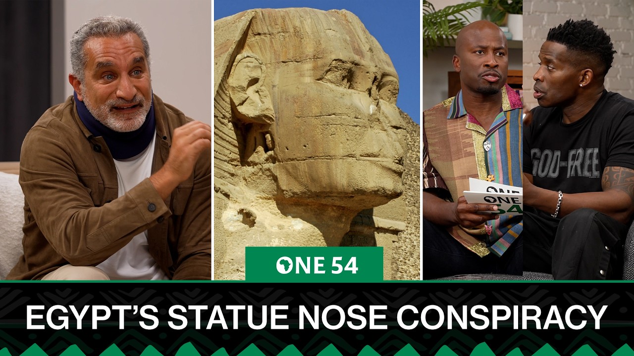 Bassem Youssef On Egypt’s Statue Nose Conspiracy | One54 Africa Podcast