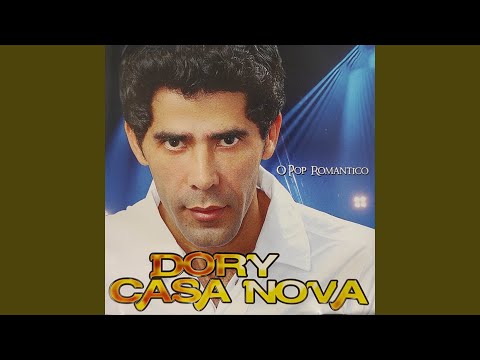 Desejo, Paixao E Amor - Dory Casa Nova