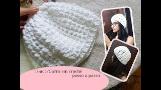 Touca/Gorro em crochê - passo a passo