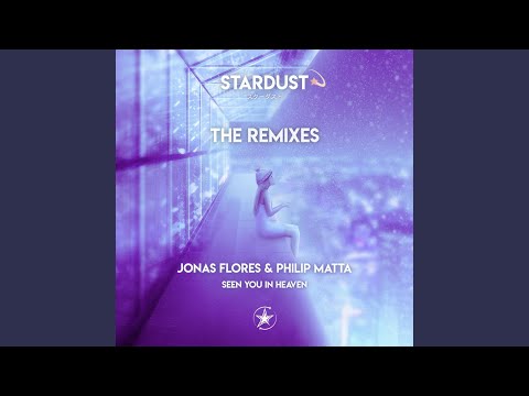 Seen You In Heaven (PatFromLastYear Remix)