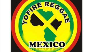 YOFIRE REGGAE MEXICO---SIZZLA--IT'S A ROCKY ROAD