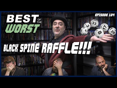 Best of the Worst: Black Spine Raffle