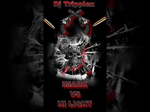 🇦🇮🎧🎶🎵DJ TRIPPLEX 🎶🎵🎧🇰🇳 IMARK VS HI LIGHT HOW IT ALL START MIX 2023.mp3 by 🇦🇮🎧🎶🎵TRIPPLEX 🎶🎵🎧🇰🇳