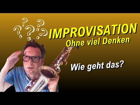 So kannst du improvisieren, ohne viel Denken!