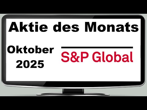 Aktie des Monats: S&P Global – Fundamentale Aktienanalyse des Ratinggiganten