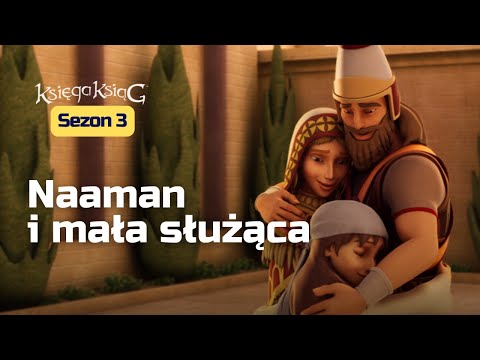 Naaman i mała służąca | Sezon 3 Odcinek 5 – Księga Ksiąg (oficjalna wersja)
