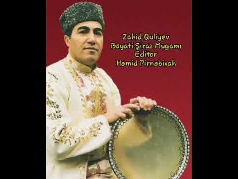 Zahid Quliyev - Bayati Şiraz Mugamı