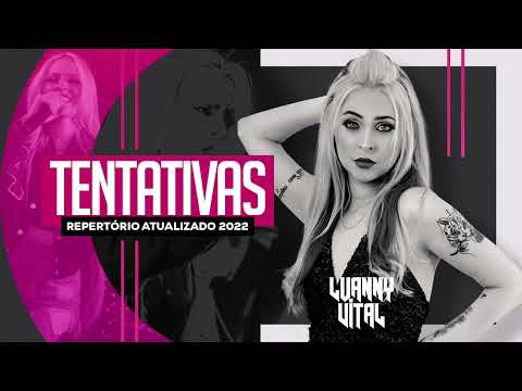 Luanny Vital - TENTATIVAS  ( REPERTÓRIO SETEMBRO 2022 )