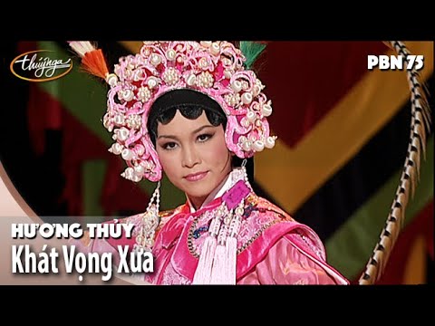 Khát vọng xưa - Hương Thủy