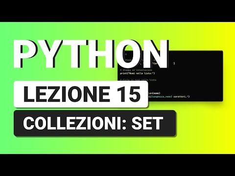 PYTHON Tutorial Italian 15 - SET