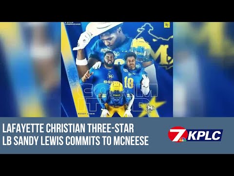 Lafayette Christian Academy Three-Star LB Sandy Lewis Commits to McNeese